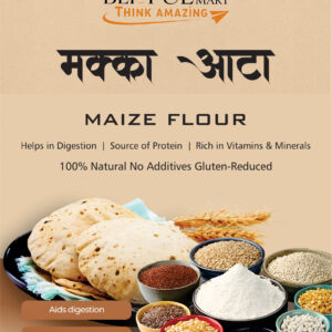 Premium Maize Flour (Makka Atta) – 100% Natural & Gluten-Reduced | Rich in Protein, Vitamins & Minerals | Supports Digestion & Weight Management